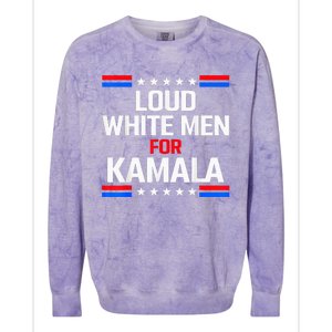 Loud White For Kamala Harris Kamala For President 2024 Colorblast Crewneck Sweatshirt