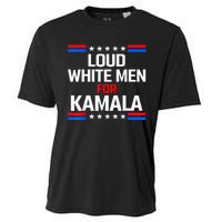 Loud White For Kamala Harris Kamala For President 2024 Cooling Performance Crew T-Shirt