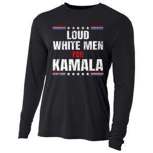 Loud White For Kamala Harris Kamala For President 2024 Cooling Performance Long Sleeve Crew