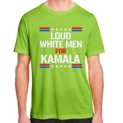 Loud White For Kamala Harris Kamala For President 2024 Adult ChromaSoft Performance T-Shirt