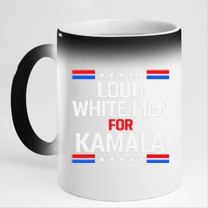 Loud White For Kamala Harris Kamala For President 2024 11oz Black Color Changing Mug