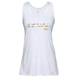 Life Wouldnt Feel So Short If I Didnt Spend So Much Time Wasting It Ladies Essential Flowy Tank