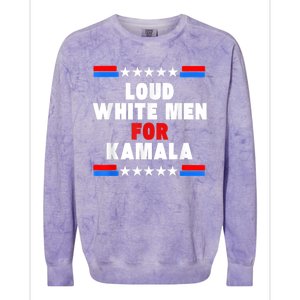 Loud White For Kamala Harris Kamala For President 2024 Colorblast Crewneck Sweatshirt