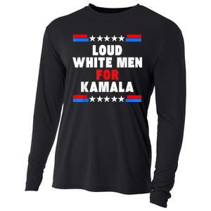 Loud White For Kamala Harris Kamala For President 2024 Cooling Performance Long Sleeve Crew