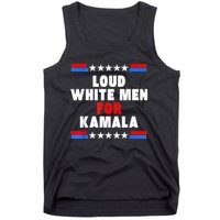 Loud White For Kamala Harris Kamala For President 2024 Tank Top