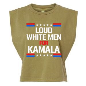 Loud White For Kamala Harris Kamala For President 2024 Garment-Dyed Women's Muscle Tee