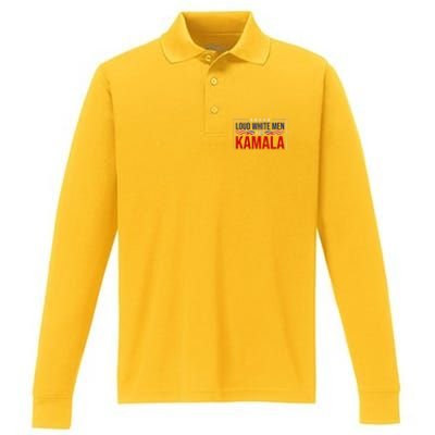 Loud White For Kamala Harris Kamala For President 2024 Performance Long Sleeve Polo