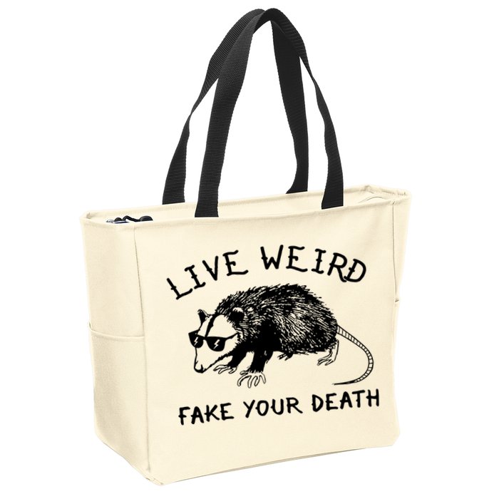 Live Weird Fake Your Death Zip Tote Bag
