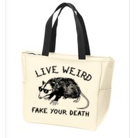 Live Weird Fake Your Death Zip Tote Bag