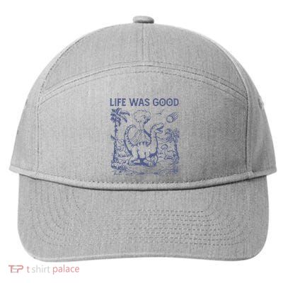 Life Was Good Dinosaur 7-Panel Snapback Hat