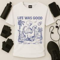 Life Was Good Dinosaur Cooling Performance Crew T-Shirt
