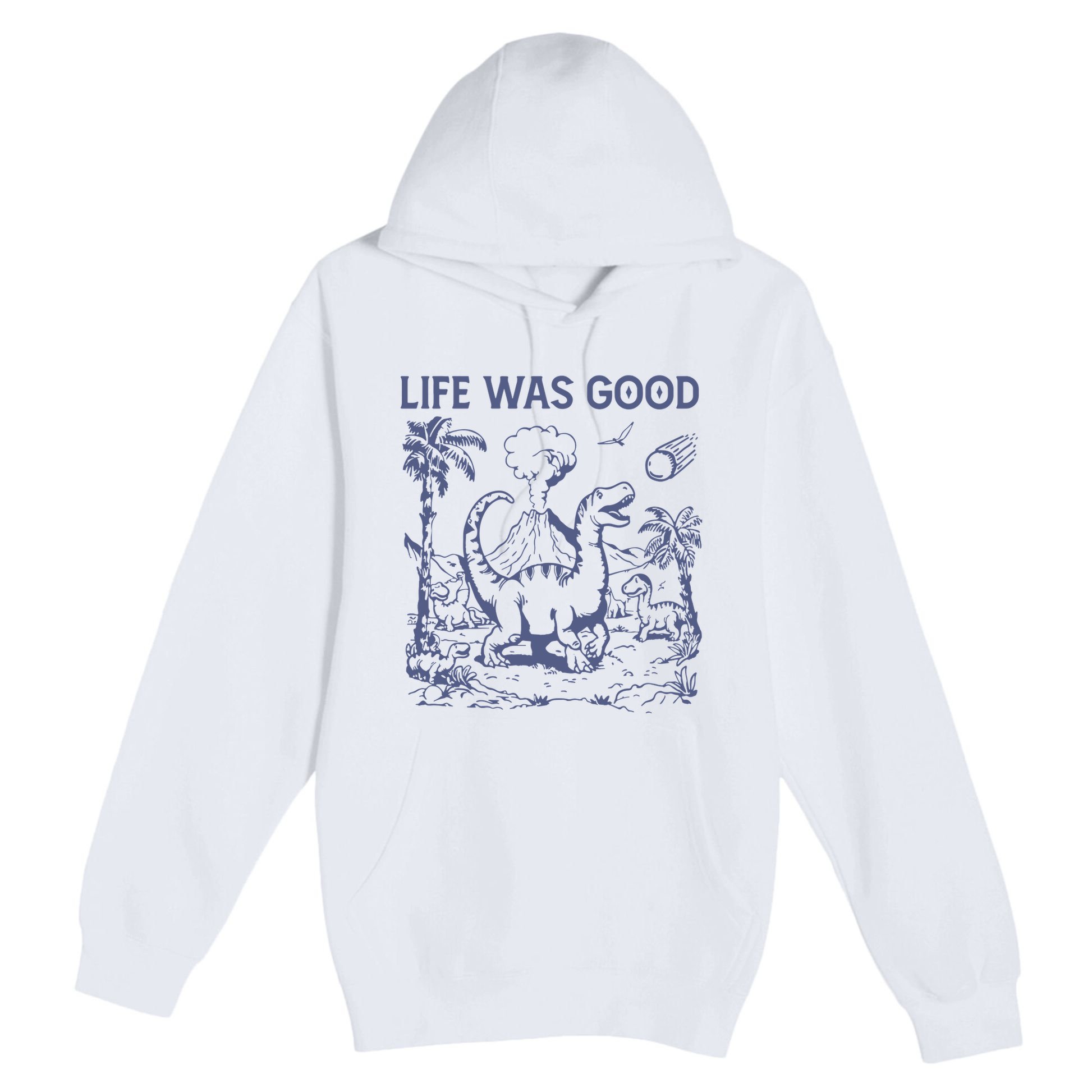 Life Was Good Dinosaur Premium Pullover Hoodie