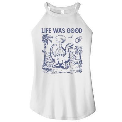 Life Was Good Dinosaur Women’s Perfect Tri Rocker Tank