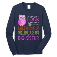 Look WhoS Going To Be A Big Sister Owl Baby Announcement Premium Long Sleeve Shirt