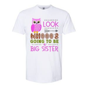 Look WhoS Going To Be A Big Sister Owl Baby Announcement Premium Softstyle CVC T-Shirt