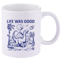 Life Was Good 11oz C Handle Ceramic Mug