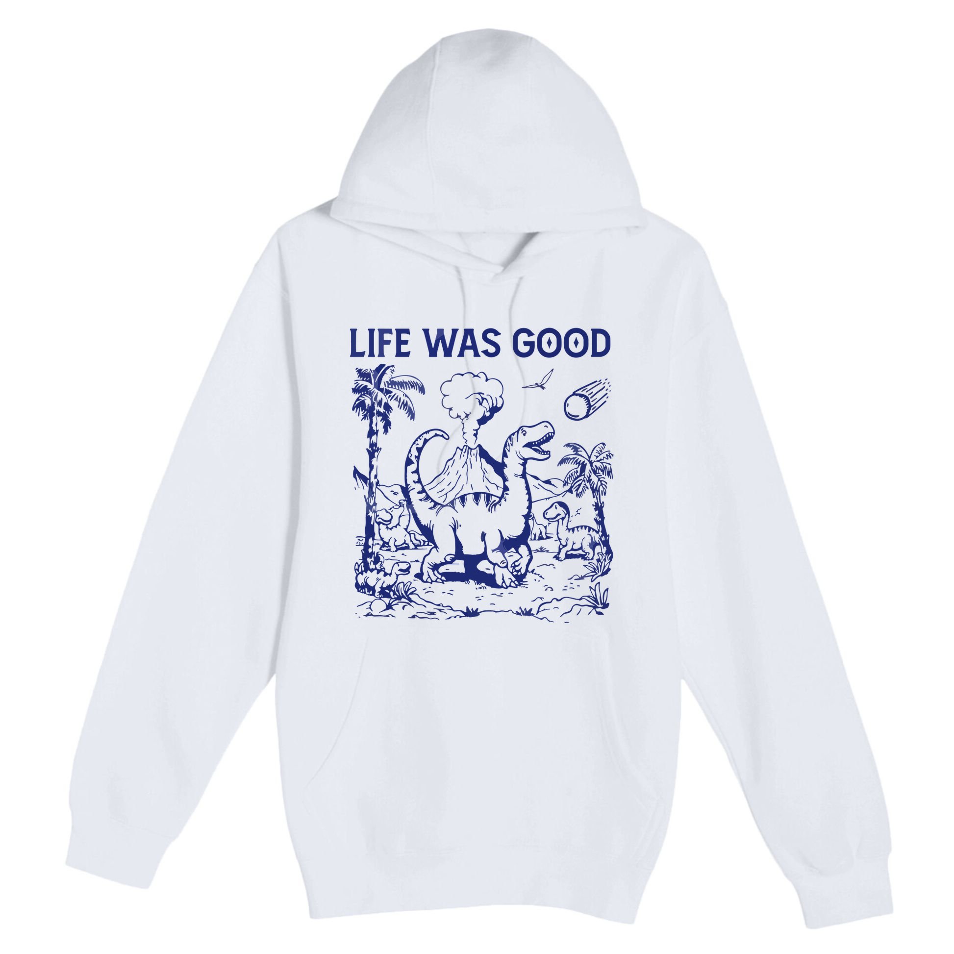 Life Was Good Premium Pullover Hoodie