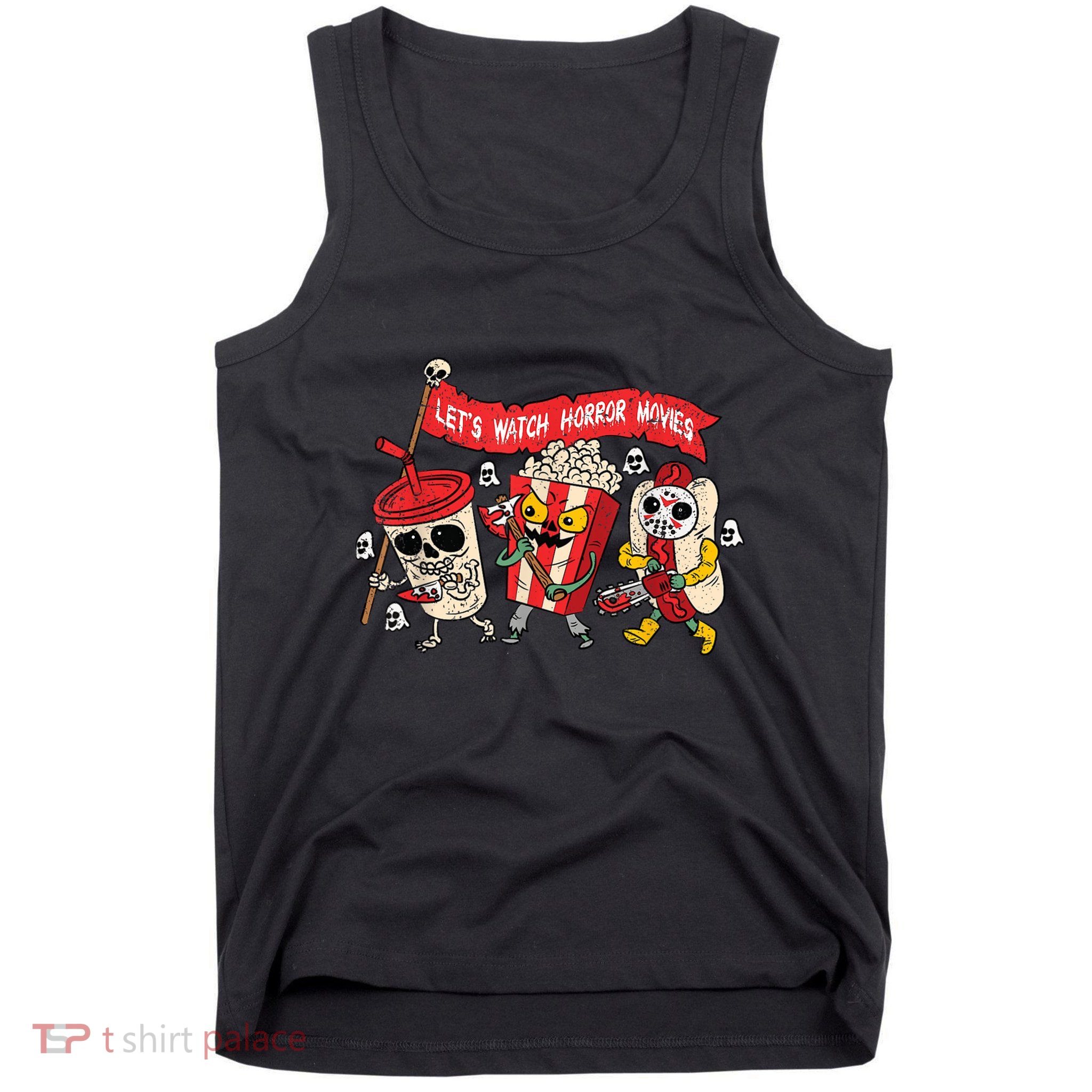 Lets Watch Horror Movies Halloween Funny Ghost Skeleton Tank Top