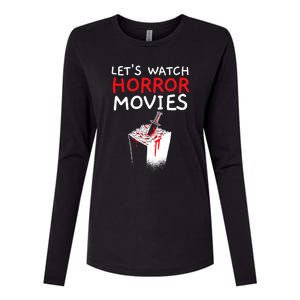 Lets Watch Horror Movies Cinema Film Movie Lover Womens Cotton Relaxed Long Sleeve T-Shirt