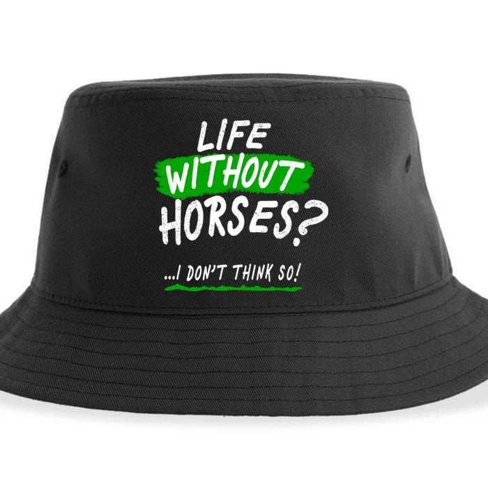 Life Without Horses? I Don't Think So Sustainable Bucket Hat