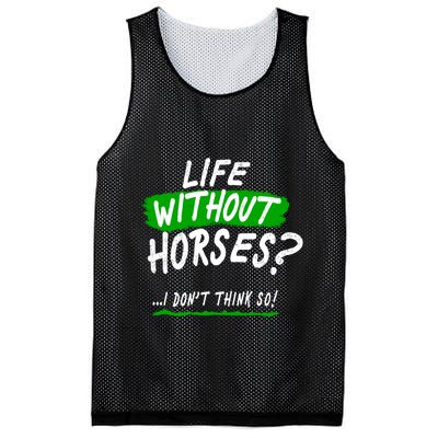 Life Without Horses? I Don't Think So Mesh Reversible Basketball Jersey Tank