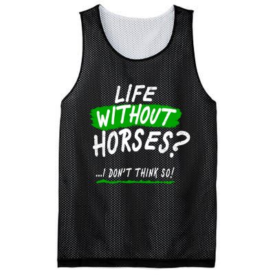 Life Without Horses? I Don't Think So Mesh Reversible Basketball Jersey Tank