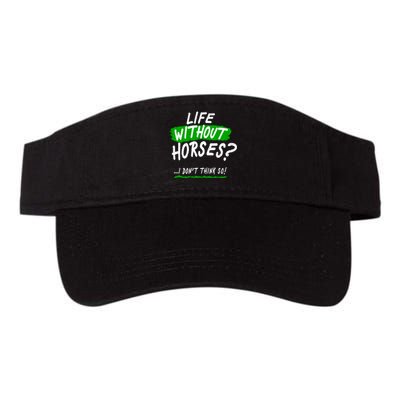 Life Without Horses? I Don't Think So Valucap Bio-Washed Visor