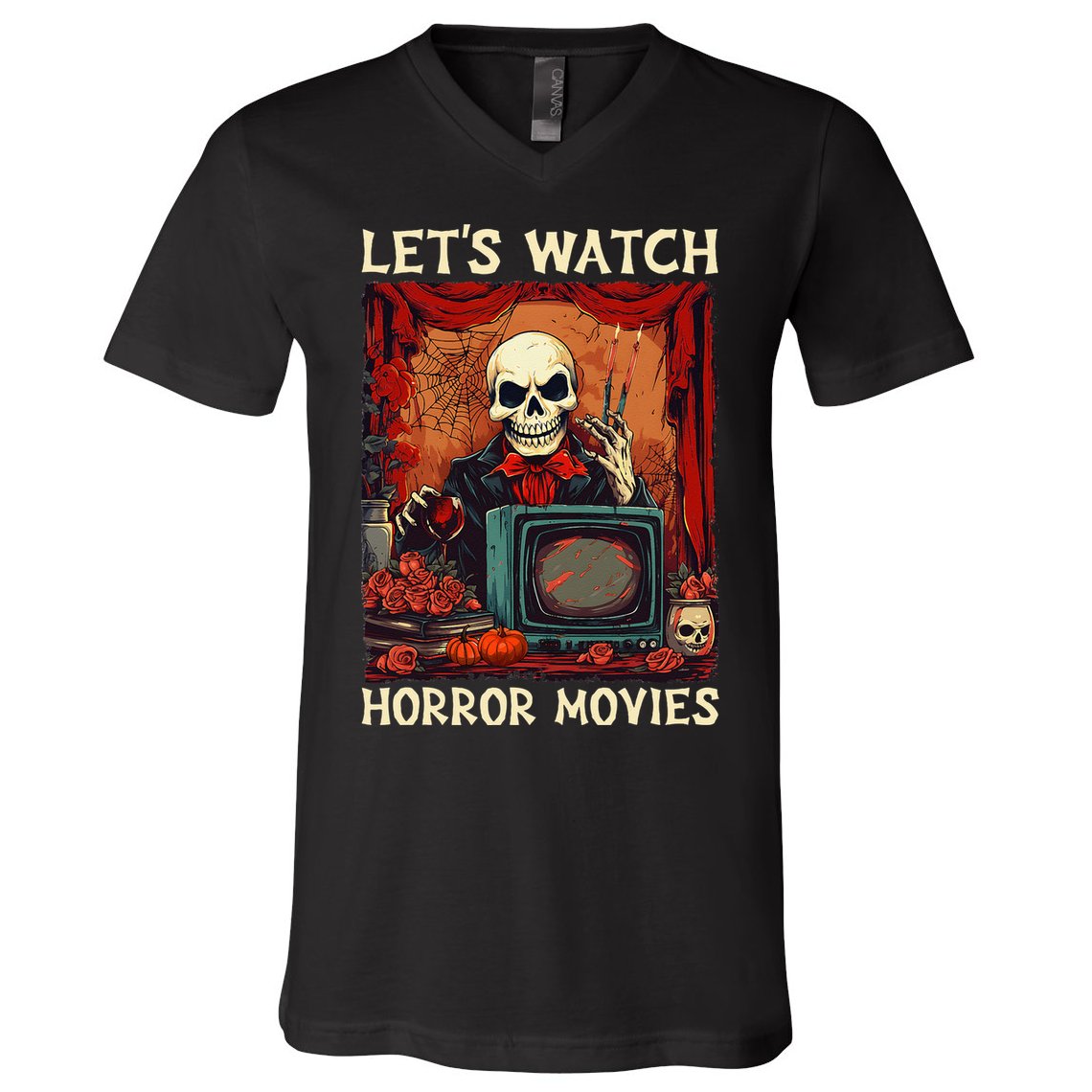 Lets Watch Horror Movies Gothic Halloween Skeleton V-Neck T-Shirt