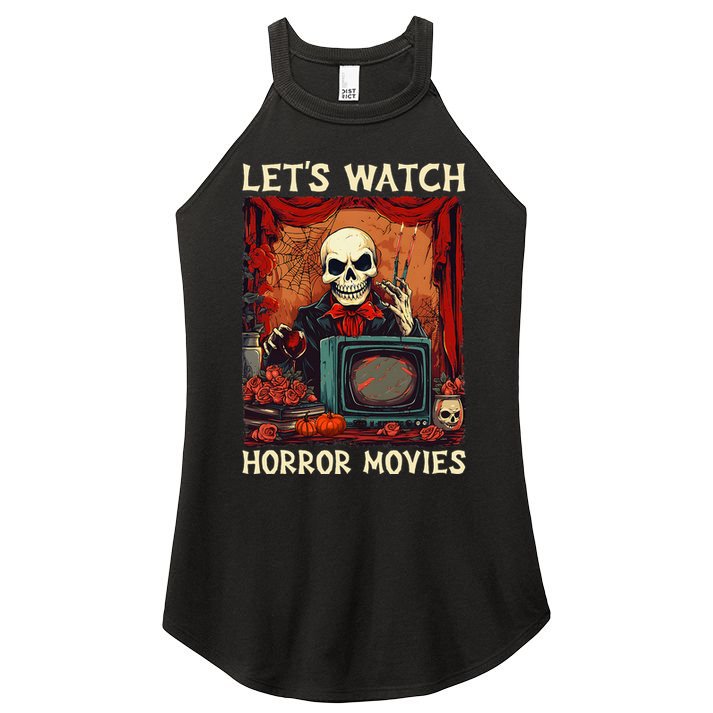 Lets Watch Horror Movies Gothic Halloween Skeleton Women's Perfect Tri Rocker Tank