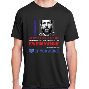 Lepapillonblu2 We Have One Set Of Laws In This Country And They Apply To Everyon Adult ChromaSoft Performance T-Shirt