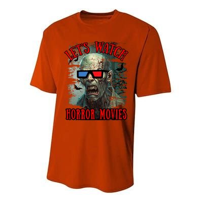 Lets Watch Horror Movies Scary Zombie Halloween Performance Sprint T-Shirt