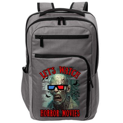 Lets Watch Horror Movies Scary Zombie Halloween Impact Tech Backpack