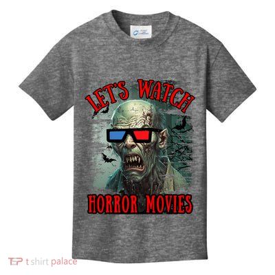 Lets Watch Horror Movies Scary Zombie Halloween Kids T-Shirt
