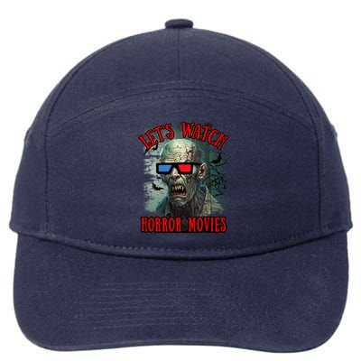 Lets Watch Horror Movies Scary Zombie Halloween 7-Panel Snapback Hat