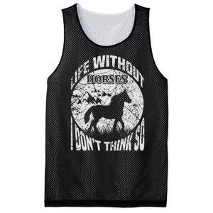 Life Without Horses I Don't Think So Mesh Reversible Basketball Jersey Tank