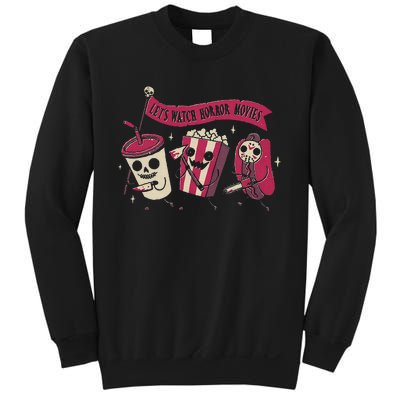 Let's Watch Horror Movies Funny Halloween Costume Sweatshirt