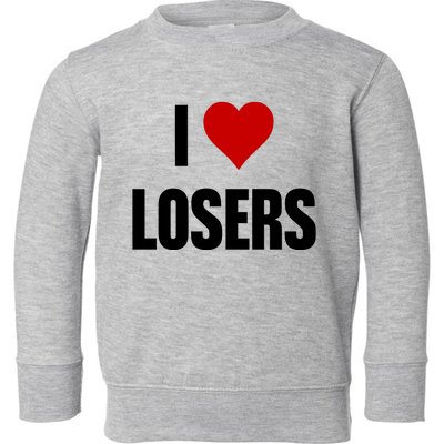 Linabob Wearing I Love Losers Toddler Sweatshirt