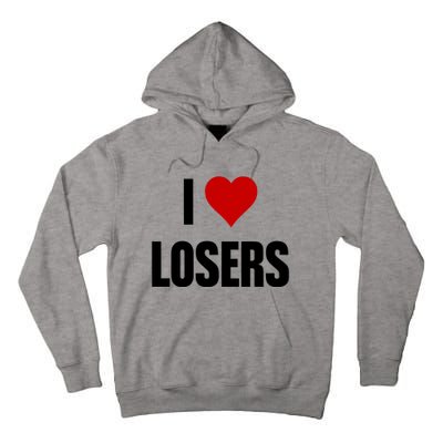 Linabob Wearing I Love Losers Tall Hoodie