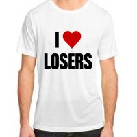 Linabob Wearing I Love Losers Adult ChromaSoft Performance T-Shirt