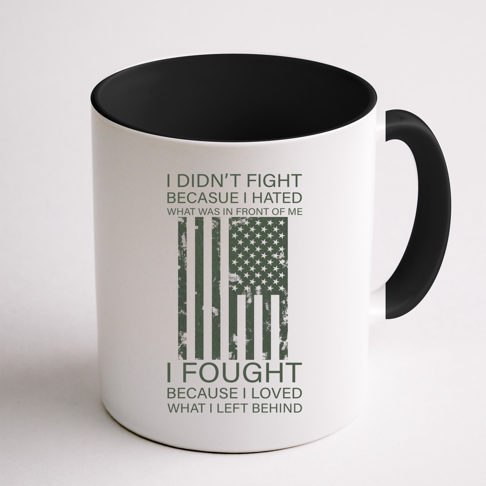Fight For Your Loved Ones Veteran Mug