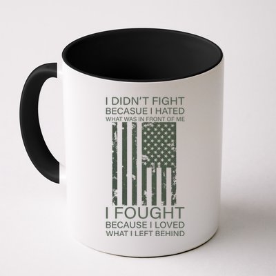 Fight For Your Loved Ones Veteran Mug