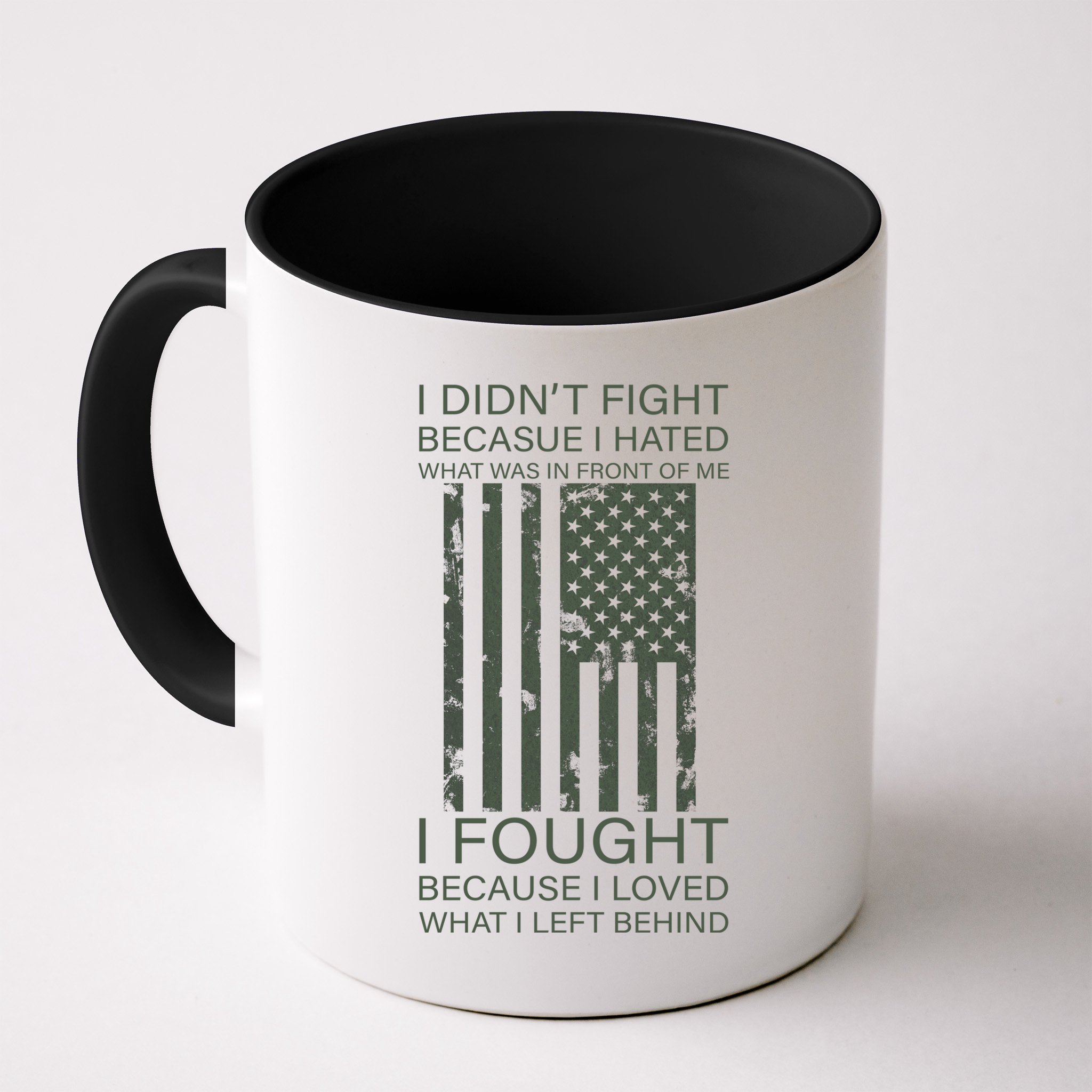 Fight For Your Loved Ones Veteran Mug