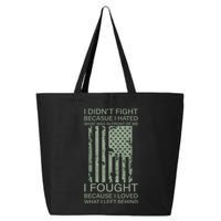 Fight For Your Loved Ones Veteran 25L Jumbo Tote