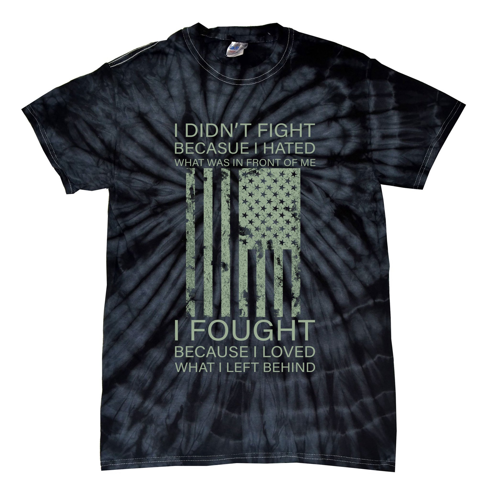 Fight For Your Loved Ones Veteran Tie-Dye T-Shirt