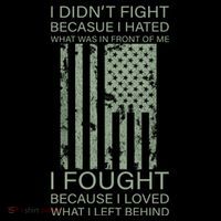 Fight For Your Loved Ones Veteran Kids T-Shirt