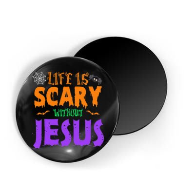 Life Without Jesus Is Scary Fall Christian Halloween Jesus Magnet