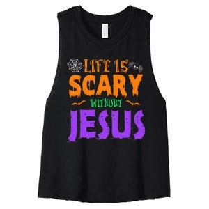 Life Without Jesus Is Scary Fall Christian Halloween Jesus Women's Racerback Cropped Tank