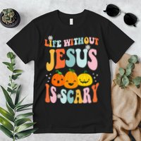 Life Without Jesus Is Scary Fun Halloween Pumpkin Christian Catholic Premium T-Shirt