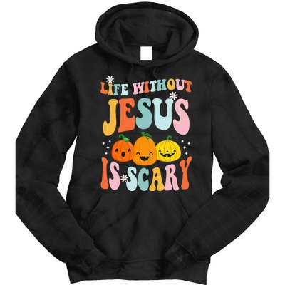 Life Without Jesus Is Scary Fun Halloween Pumpkin Christian Catholic Tie Dye Hoodie