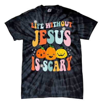 Life Without Jesus Is Scary Fun Halloween Pumpkin Christian Catholic Tie-Dye T-Shirt